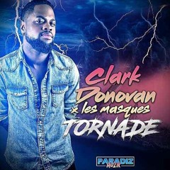 Clark Donovan X Les Masqués - Tornade (Instrumental)