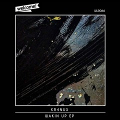 Wakin Up (Original Mix) (OUT NOW)