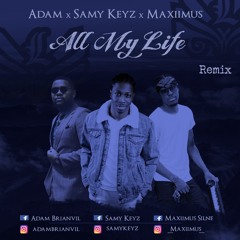 Legacy Ft. Adam & Maxiimus - All My Life (kompa Remix)
