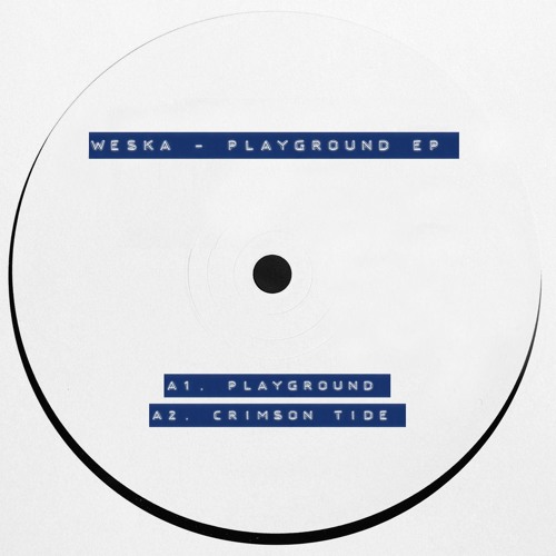 Weska - Playground (Original Mix)