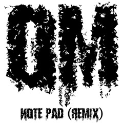 Omoney - NotePad (Remix)