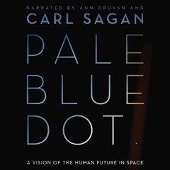 Carl Sagan - Pale Blue Dot - Chapter 1