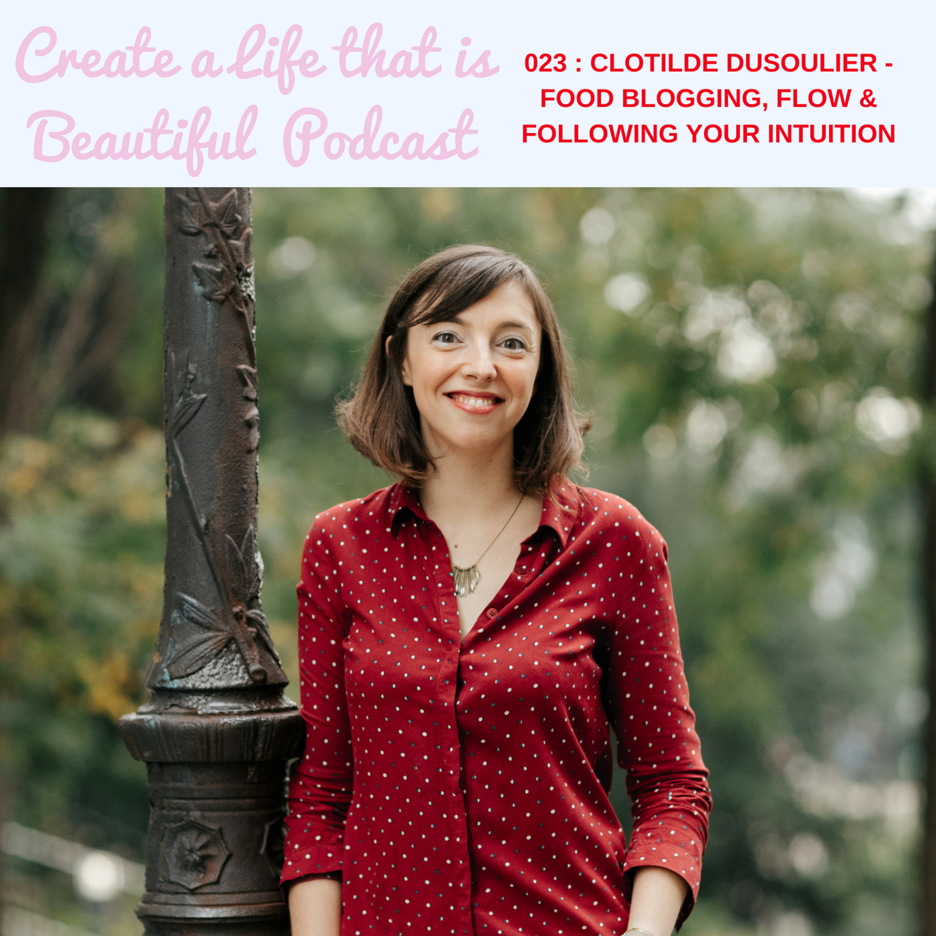 Create a Life that is Beautiful: Your Coaching & Personal Development Podcast