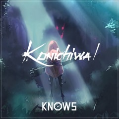 Knows - Konichiwa