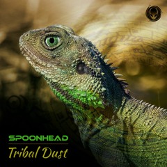 Spoonhead - Tribal Dust - Preview (OUT NOW)