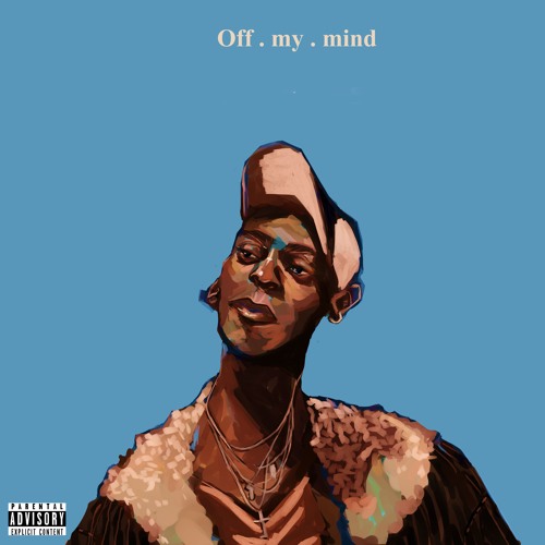 Off my mind (Prod.JMC)