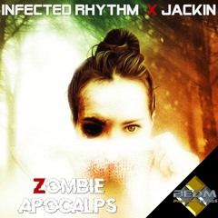 Infected Rhythm feat. Jackin - Zombie Apocalyps [BEDM-Records]