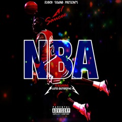 A1 Saucee - NBA (FEAT. Pluto Outerspace)