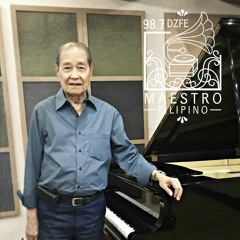 MAESTRO FILIPINO 18 0609 | Prof. Alfredo Santos Buenaventura (Pt1/3)