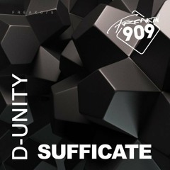 D-Unity - Sufficate (Original Mix)