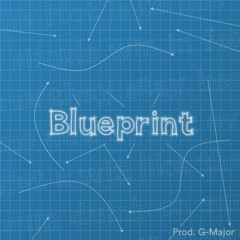 Blueprint - (Trap Instrumental) [Prod. G-Major] (Selling)