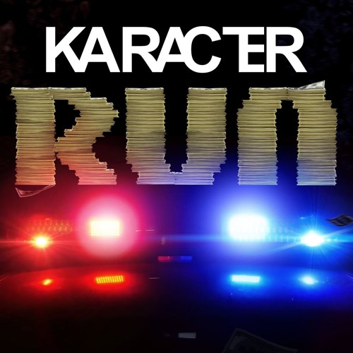 KARACTER - Run