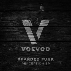 Bearded Funk - Lucid Dreams (Original Mix) [2min Cut]