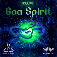 Red Pulse & Akuaryo - Goa Spirit [Preview]