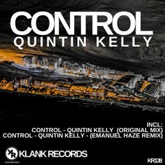 Control - Quintin Kelly - (Emanuel Haze Remix)