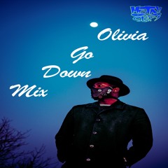 Olivia Go Down By Dj Mistah Sleepy