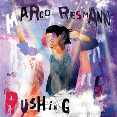 Marco Resmann - Rushing (Tom Flynn remix)
