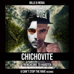 Billx & Neika - Chichovite [UCantStopThe Rave Records]