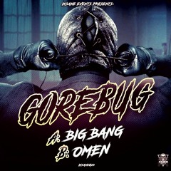 GoreBug - Omen [INSANE023] - Out Now!