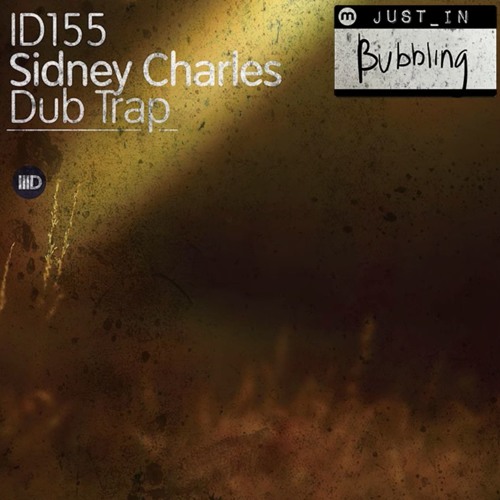 Sidney Charles - Dub Trap (Original Mix) |INTEC|