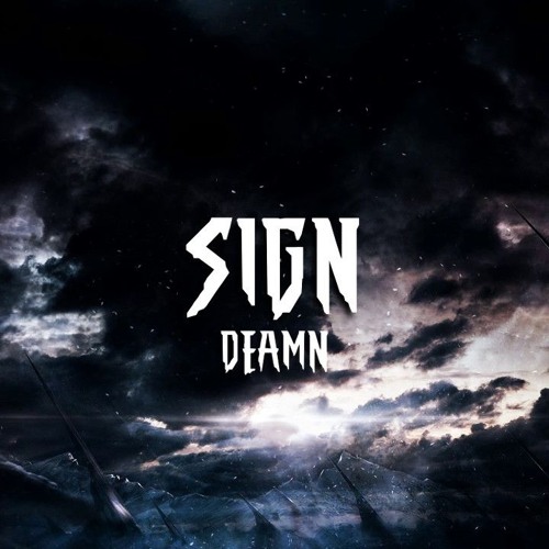 DEAMN - Sign