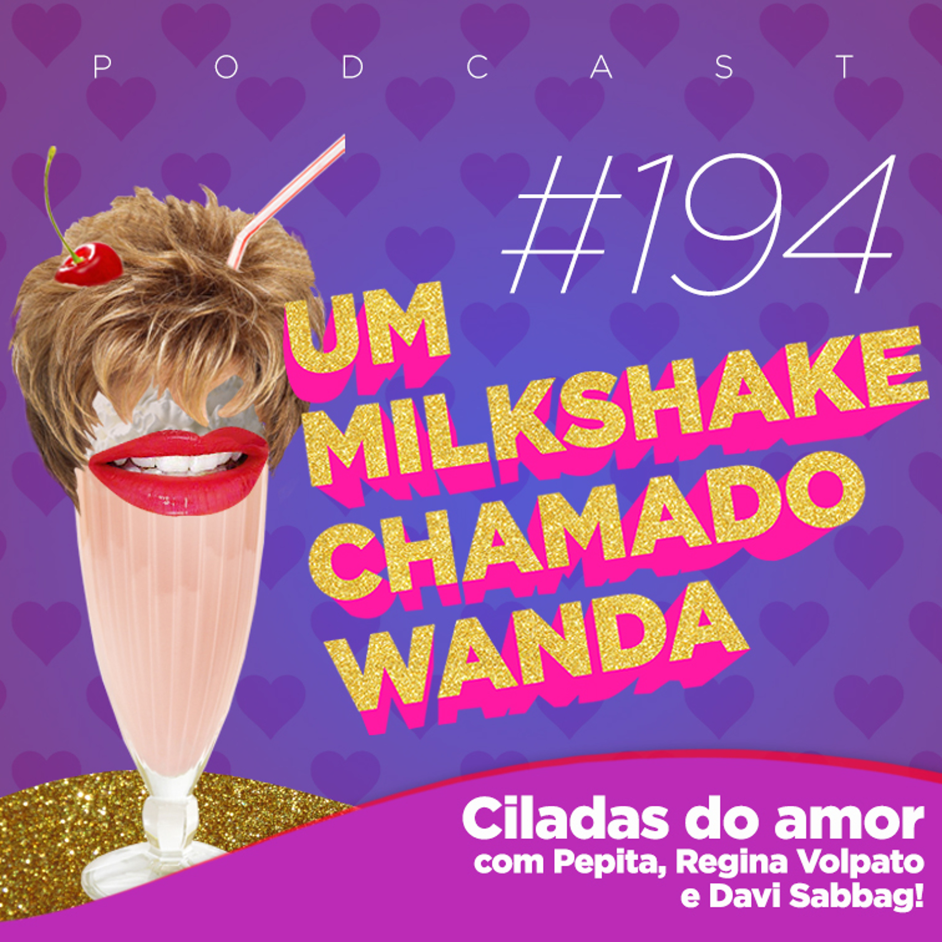 Um Milkshake Chamado Wanda