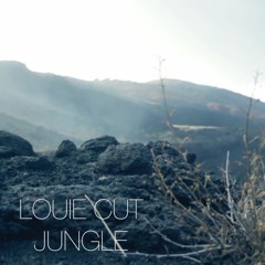 Louie Cut - Jungle