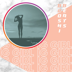 Broshi - IG Girl