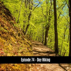 The D&B Show Episode 74 - Day Hikes