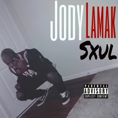Jody Lamak- Sxul