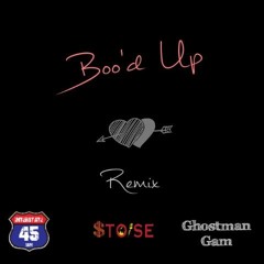 Boo'd up Remix (Ghostman Gam & Jack $toise)