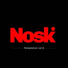 NOSK - Temptation mix  2     (Free Download)