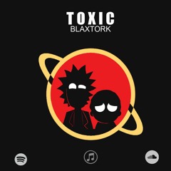 Blaxtork - Toxic