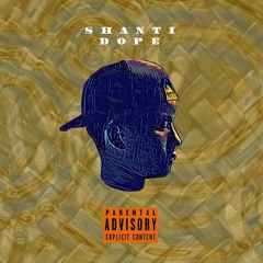Shanti Dope - Mau