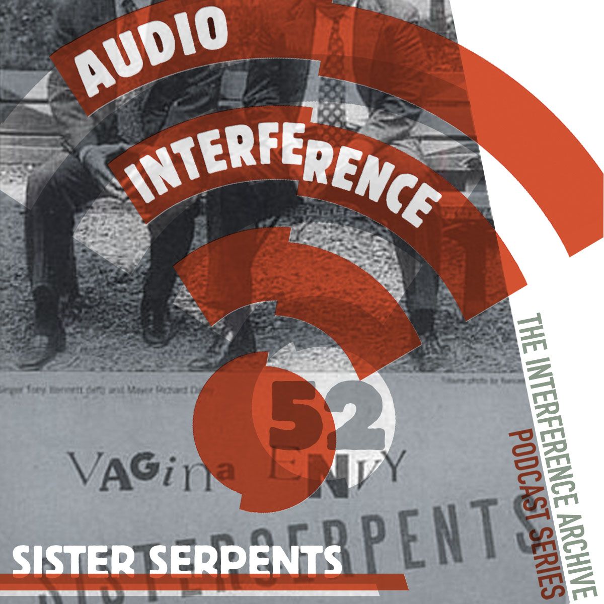 Audio Interference 52: SisterSerpents