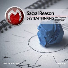 Sacral Reason - System Thinking (Observer Mind Remix)Preview