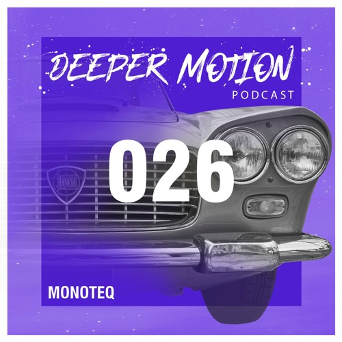 DMR Podcast #26 - Monoteq