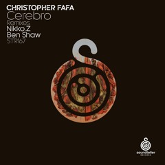 Christopher FaFa - Cerebro (Ben Shaw Remix) snippet