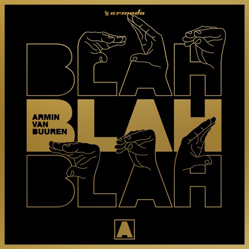 Armin Van Buuren - Blah Blah Blah (Riko & Dave PSI Edit)