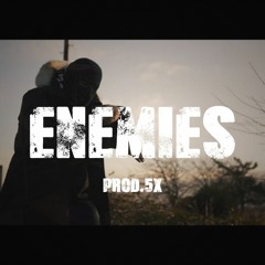 [FREE] M Huncho Type Beat - "Enemies" Uk Rap Instrumental Prod. 5X 2018