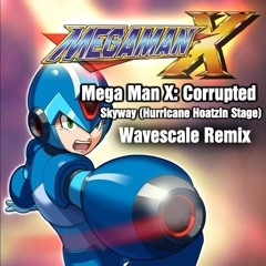 Mega Man X: Corrupted - Skyway (Hurricane Hoatzin Stage) | Wavescale Remix