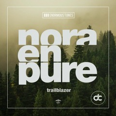 Nora En Pure - Trailblazer (Donny Carr Remix) [FREE DOWNLOAD]