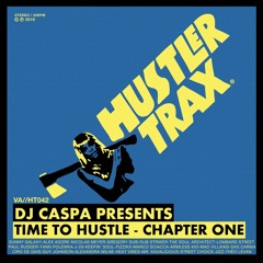 Noisey Mix: DJ Caspa - Time To Hustle ('Chapter One' Hustler Trax 042)