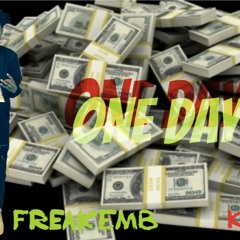 King YD x FreakEmB - One Day