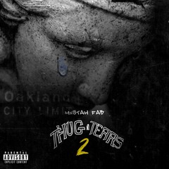 Thug Tears (Remix) (feat. Rick Ross, Philthy Rich, Mozzy & Frost)