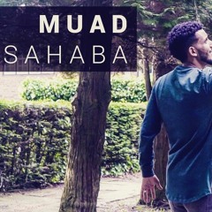 Muad - Sahaba 2018