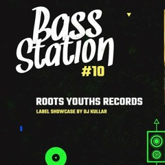 Dublife - 5th June 2018 # Roots Youths Records Showcase Bass Station DJ Kullar.m4a