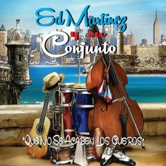 Tres Rodriguez - Ed Martinez Y Su Conjunto