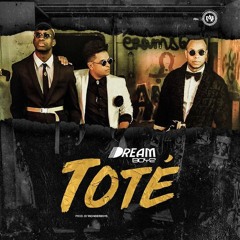 Dream Boyz - Toté (Kizomba)