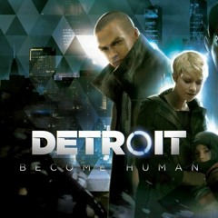 13. And Then Time Stops | Detroit: Become Human OST
